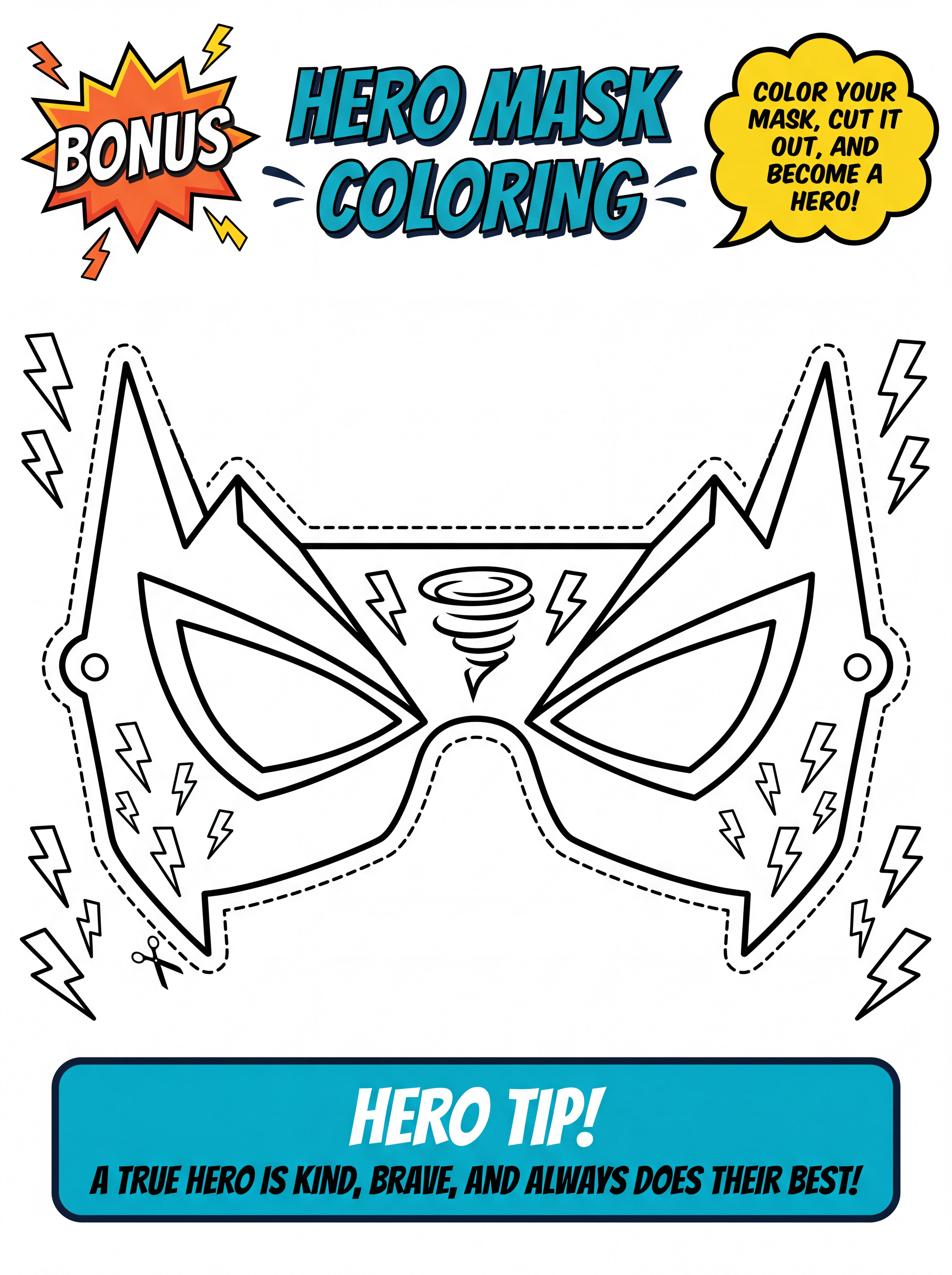 Bonus Hero Mask — color, cut out, and become a hero